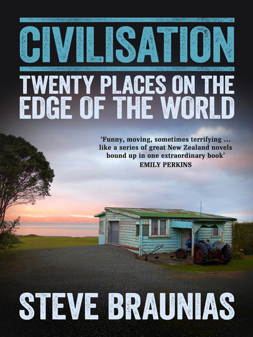 Title details for Civilisation by Steve Braunias - Available
